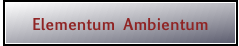 Elementum Ambientum