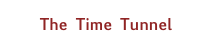 The Time Tunnel