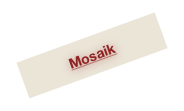 Mosaik